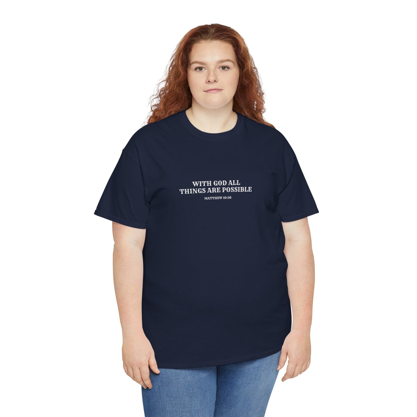 With God All Things Are Possible | Christian T-shirt