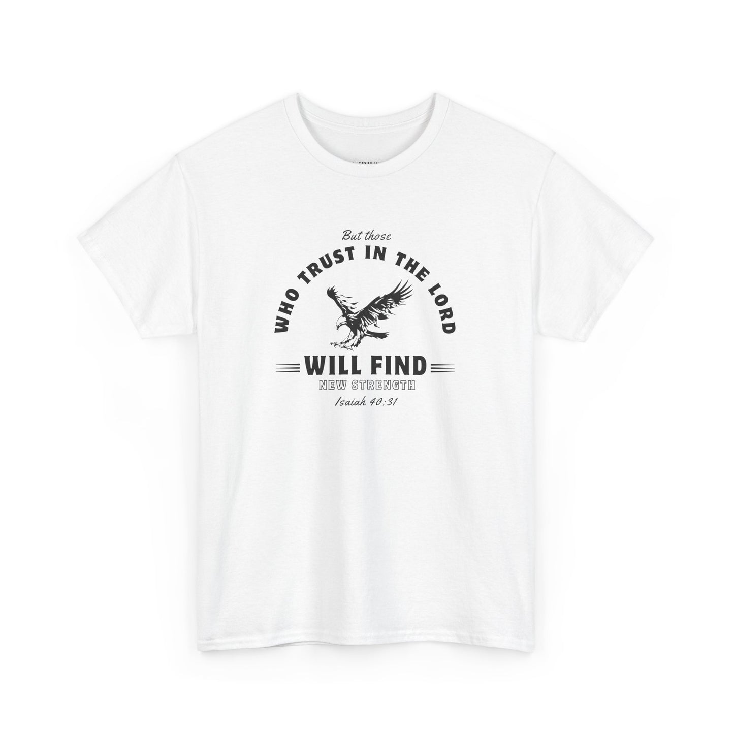 Trust in the Lord | Christian T-shirt