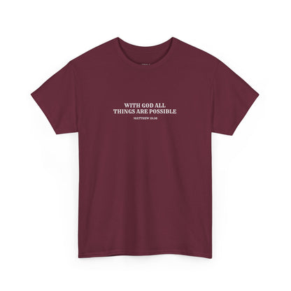 With God All Things Are Possible | Christian T-shirt