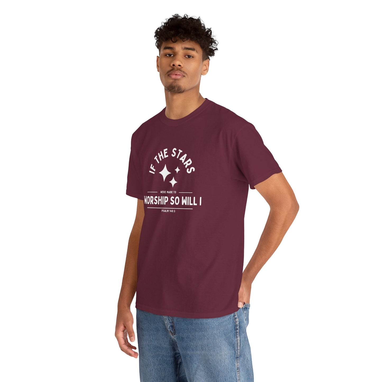 If The Stars Were Made To Worship (With Stars) | Christian T-shirt
