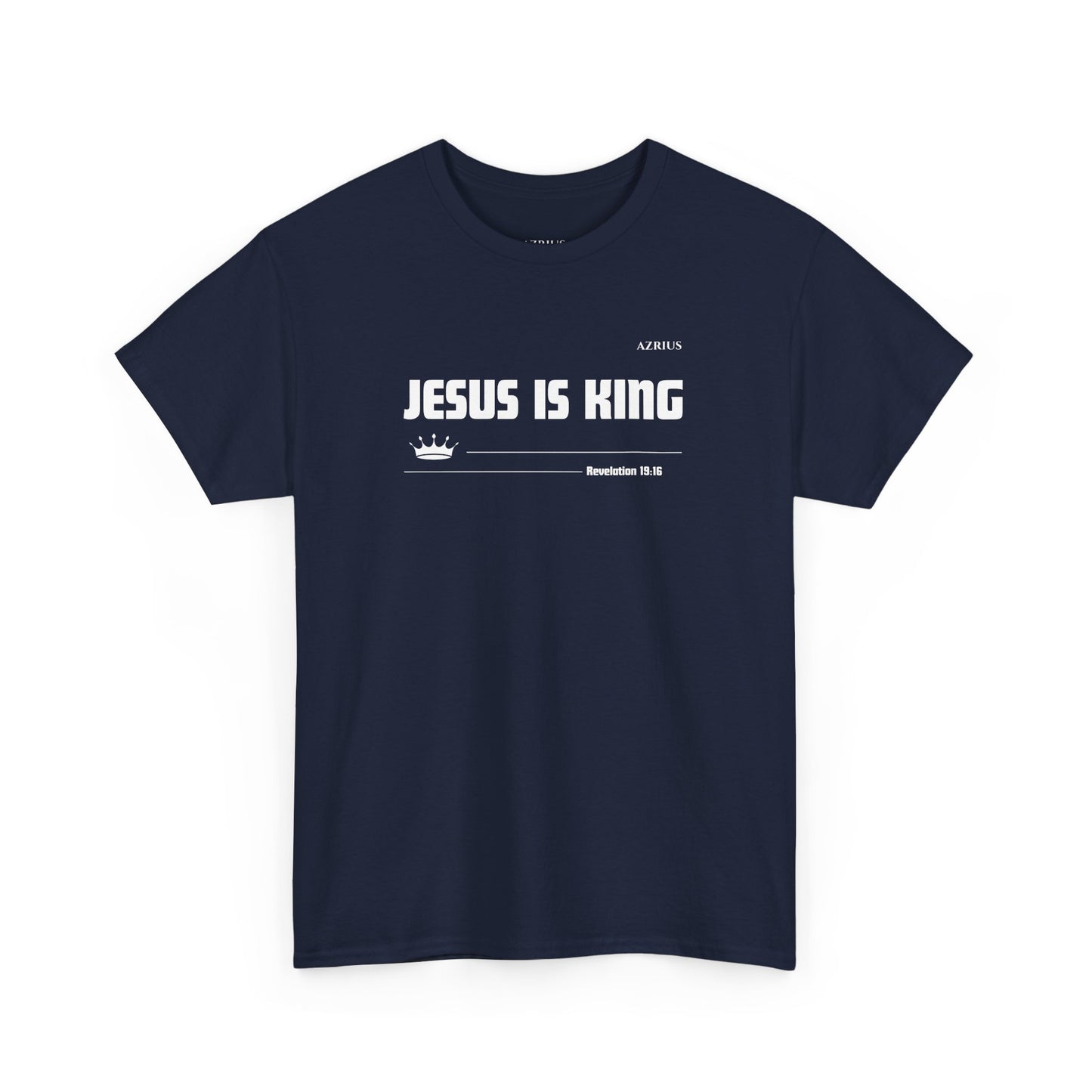 Jesus is King | Christian T-shirt