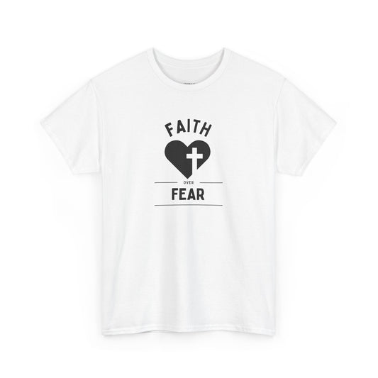 Faith over Fear | Christian T-shirt