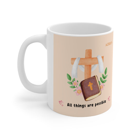 All Things Are Possible Mug | Christian Mug