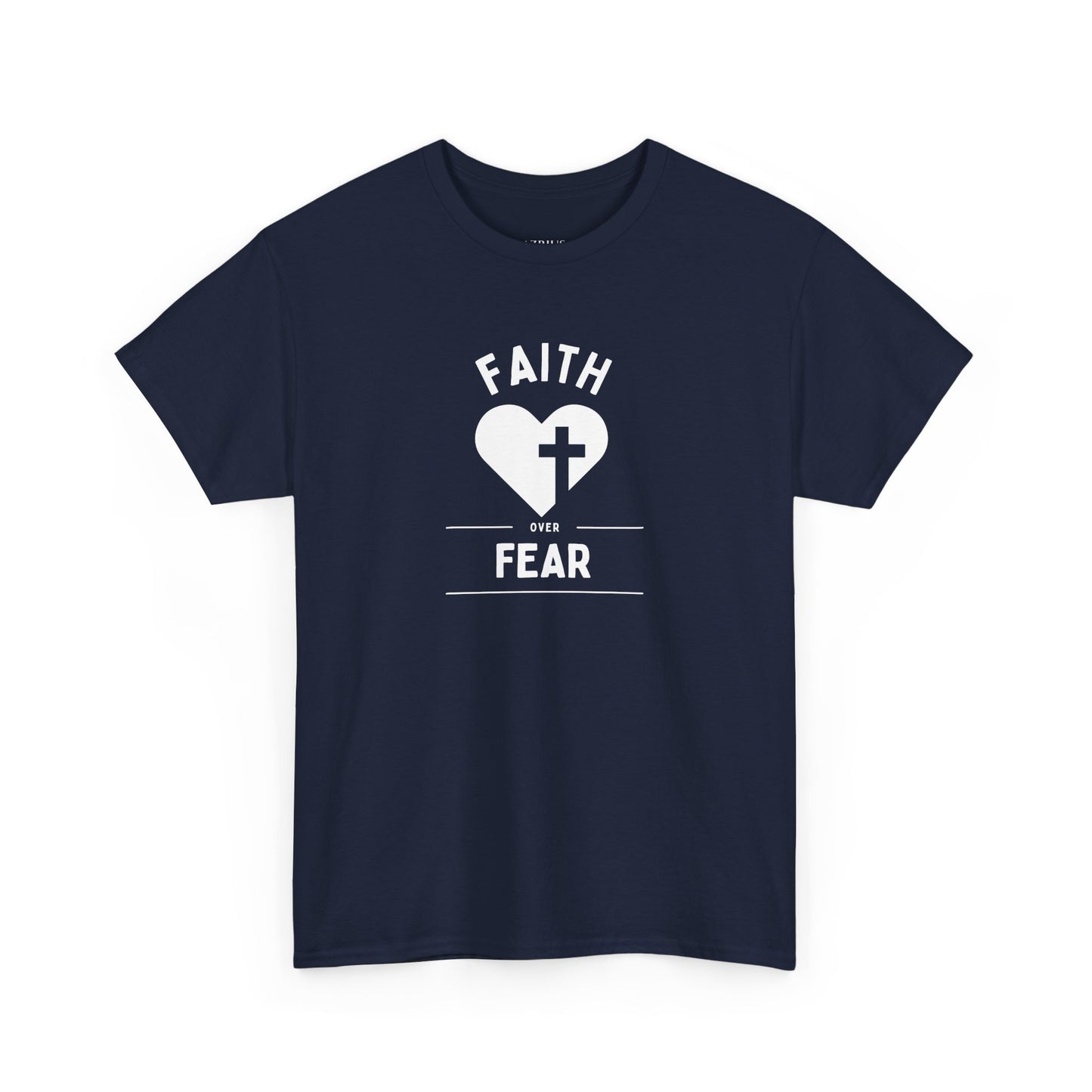 Faith over Fear | Christian T-shirt