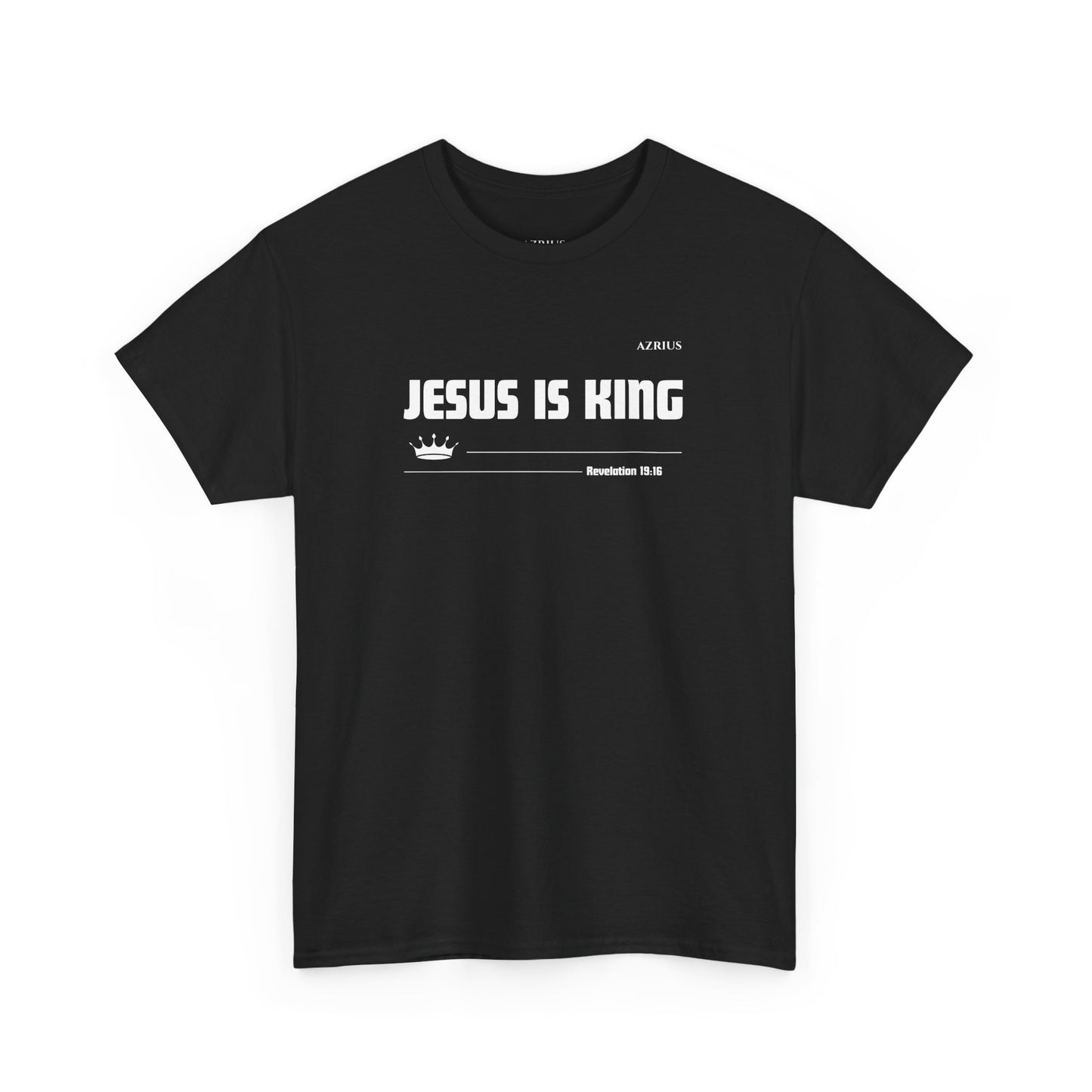Jesus is King | Christian T-shirt