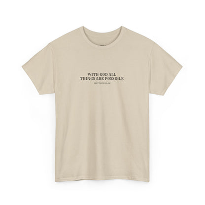 With God All Things Are Possible | Christian T-shirt